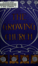 The growing church : a study for the times_cover