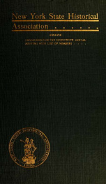 Proceedings of the New York State Historical Association : ... annual meeting with constitution and by-laws and list of members 23_cover