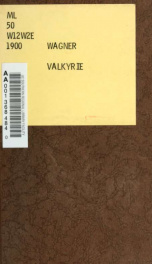 The Valkyrie : first day of the trilogy : The ring of the Niblung_cover