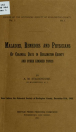 Maladies, remedies and physicians of colonial days in Burlington County, and other kindred topics_cover