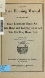 State housing manual, containing the State Tenement House Act, State Hotel and Lodging House Act, State Dwelling House Act annotated_cover