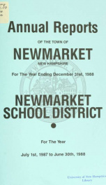 Reports of the selectmen and town treasurer and the superintendent of public schools of the Town of Newmarket, for the year ._cover