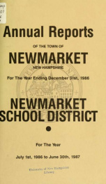 Reports of the selectmen and town treasurer and the superintendent of public schools of the Town of Newmarket, for the year ._cover