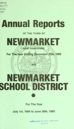 Reports of the selectmen and town treasurer and the superintendent of public schools of the Town of Newmarket, for the year ._cover