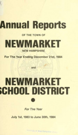 Reports of the selectmen and town treasurer and the superintendent of public schools of the Town of Newmarket, for the year ._cover