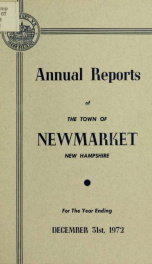 Reports of the selectmen and town treasurer and the superintendent of public schools of the Town of Newmarket, for the year ._cover