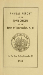 Reports of the selectmen and town treasurer and the superintendent of public schools of the Town of Newmarket, for the year ._cover