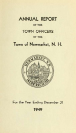 Reports of the selectmen and town treasurer and the superintendent of public schools of the Town of Newmarket, for the year ._cover