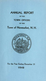 Reports of the selectmen and town treasurer and the superintendent of public schools of the Town of Newmarket, for the year ._cover