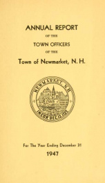 Reports of the selectmen and town treasurer and the superintendent of public schools of the Town of Newmarket, for the year ._cover