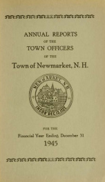 Reports of the selectmen and town treasurer and the superintendent of public schools of the Town of Newmarket, for the year ._cover