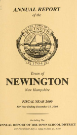 Annual reports of the selectmen, treasurer, highway agents, auditors, board of education and library trustees of the Town of Newington, N.H. for the year ending ._cover