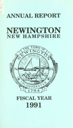 Annual reports of the selectmen, treasurer, highway agents, auditors, board of education and library trustees of the Town of Newington, N.H. for the year ending ._cover