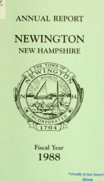 Annual reports of the selectmen, treasurer, highway agents, auditors, board of education and library trustees of the Town of Newington, N.H. for the year ending ._cover