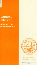 Annual reports of the selectmen, treasurer, highway agents, auditors, board of education and library trustees of the Town of Newington, N.H. for the year ending ._cover