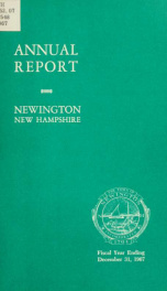 Annual reports of the selectmen, treasurer, highway agents, auditors, board of education and library trustees of the Town of Newington, N.H. for the year ending ._cover