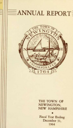 Annual reports of the selectmen, treasurer, highway agents, auditors, board of education and library trustees of the Town of Newington, N.H. for the year ending ._cover