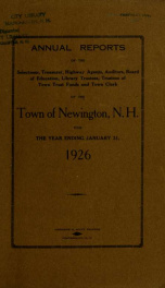 Annual reports of the selectmen, treasurer, highway agents, auditors, board of education and library trustees of the Town of Newington, N.H. for the year ending ._cover