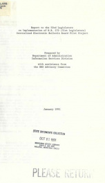 Report to the 52nd Legislature on implementation of H.B. 270 (51st Legislature) Centralized Electronic Bulletin Board Pilot Project 1991_cover