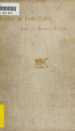 Fables & folk-tales from an eastern forest [microform]_cover