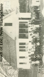 Report of the superintending school committee of the Town of Lee, N.H. for the year ending ._cover