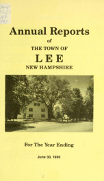Report of the superintending school committee of the Town of Lee, N.H. for the year ending ._cover