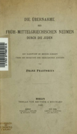 Die Übernahme der früh-mittelgriechischen Neumen durch die Juden, ein Nachwort zu meiner Schrift über die Herkunft der hebräischen Accente_cover