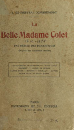 La belle madame Colet : une déesse des romantiques (d'après des documents inédits)_cover