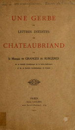 Une gerbe de lettres inédites de Chateaubriand_cover