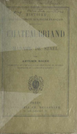 Histoire des principaux écrivains français : Chateaubriand et Madame de Staël_cover