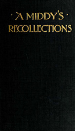 A middy's recollections, 1853-1860_cover