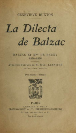 La Dilecta de Balzac : Balzac et Mme de Berny, 1820-1836_cover