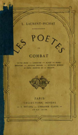 Les poètes de combat : Victor Hugo, Lamartine, Alfred de Musset, Béranger, Auguste Barbier, Hégésippe Moreau le poète anonymer de la Pologne_cover