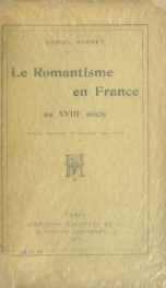 Le romantisme en France au XVIII siècle_cover