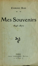 Mes souvenirs : 1846-1870_cover