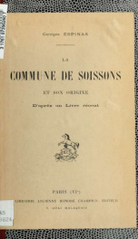 La commune de Soissons et son origine, d'après un livre récent_cover