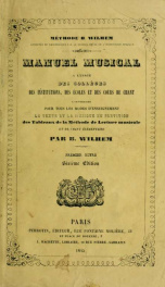 Manuel musical à l'usage des colléges, des institutions, des écoles et des cours de chant ..._cover