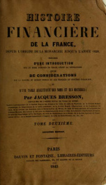 Histoire financière de la France, depuis l'origine de la monarchie jusqu'à l'anée 1828 2_cover