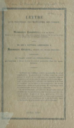 Lettre d'un industriel des montagnes des Vosges à Monsieur Legentil : suivie de deux lettres adressées à Monsieur Guizot : accompagnées du projet d'une loi internationale, qui limiterait à douzenheures le travail journalier dans les manufactures_cover