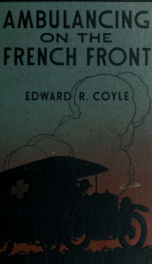 Ambulancing on the French front_cover