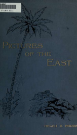 Pictures of the East : sketches of biblical scenes in Palestine and Greece_cover
