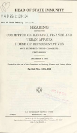 Head of state immunity : hearing before the Committee on Banking, Finance, and Urban Affairs, House of Representatives, One Hundred Third Congress, first session, December 9, 1993_cover