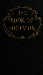 The Book of Mormon : an account written by the hand of Mormon upon plates, taken from the plates of Nephi_cover