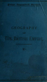 The geography of the British Empire : physical, political, commercial_cover