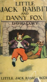 Little Jack Rabbit and Danny Fox_cover