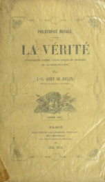 Philosophie morale : la vérité considérée comme cause unique du progr`es de la civilisation_cover