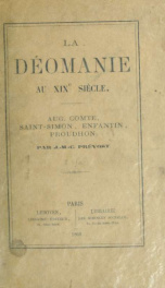 La déomanie au xixe ciècle : Aug. Comte, Saint-Simon, Enfantin, Proudhon_cover