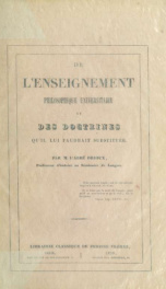 De l'enseignement philosophique universitaire et des doctrines qu'il lui faudrait substituer_cover