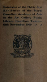 Annual Exhibition Catalogue of the Royal Canadian Academy of Arts, 1909_cover