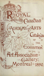 Annual Exhibition Catalogue of the Royal Canadian Academy of Arts, 1890_cover